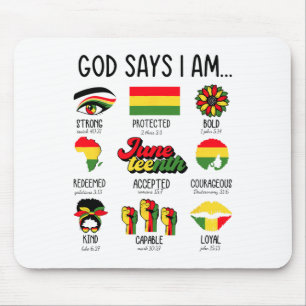 Gott sagt, ich bin Juneteenth Christlich Religiös Mousepad