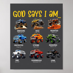 Gott sagt, ich bin Monster-Truck-Kleinkind-Bibel-V Poster