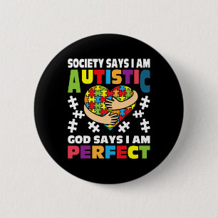 Gott sagt, ich bin perfekt - Autistisches Puzzle A Button