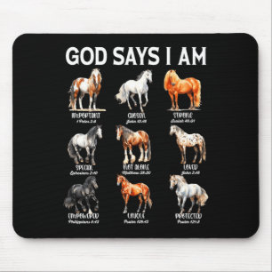 Gott sagt, ich bin Pferd Christliches Mädchen Teen Mousepad