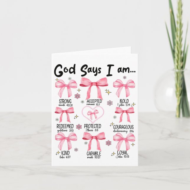 Gott sagt, ich bin rosa Coquette Christlich Jesus  Karte (Vorderseite)