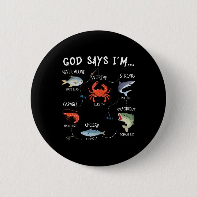 Gott sagt, ich fische Christliche Fisher Bible Ver Button (Vorderseite)