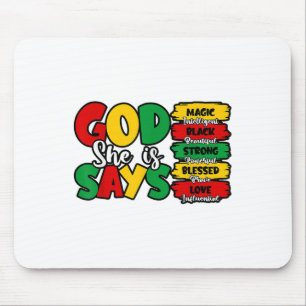 Gott sagt, sie ist Bibel Verse Juneteenth Black Fr Mousepad