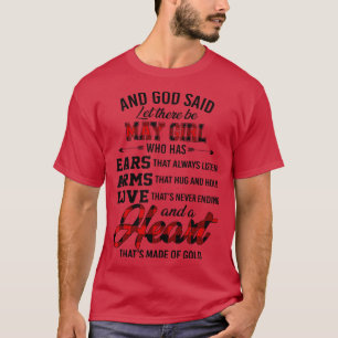 Gott sagte Gelassen Es gibt May Girl, die Ohren Wa T-Shirt
