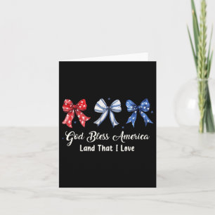 Gott segne Amerika 4. Juli Patriotic Bow Indepe Karte