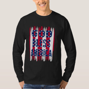 Gott segne Amerika Flag 4. Juli UnabhängigkeitDa T-Shirt