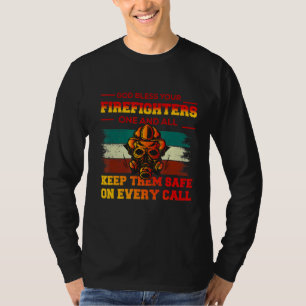 Gott segne deine Feuerwehrmänner eins und alle Beh T-Shirt