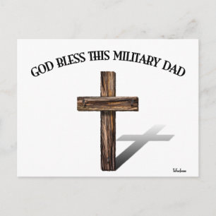 GOTT SEGNE DIESES MILITÄRVATERS mit robustem Kreuz Postkarte