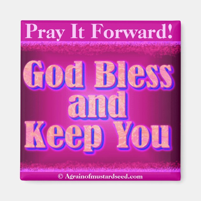 Gott segne und Behalt dir Magnet (Vorne)