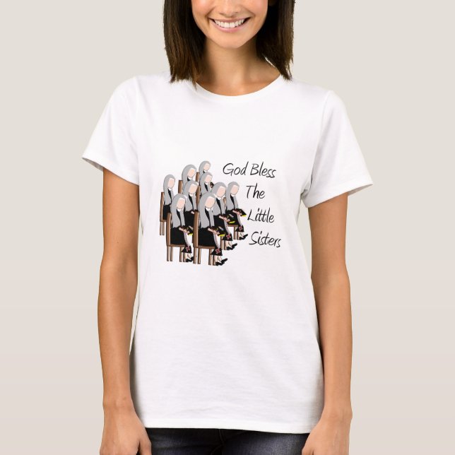 Gott segnen die kleinen Schwestern T-Shirt (Vorderseite)