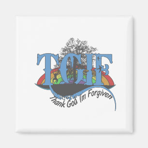 Gott sei Dank bin ich vergeben TGIF Magnet