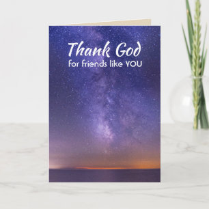 Gott sei Dank für Freunde wie Sie Night Sky Milky  Dankeskarte