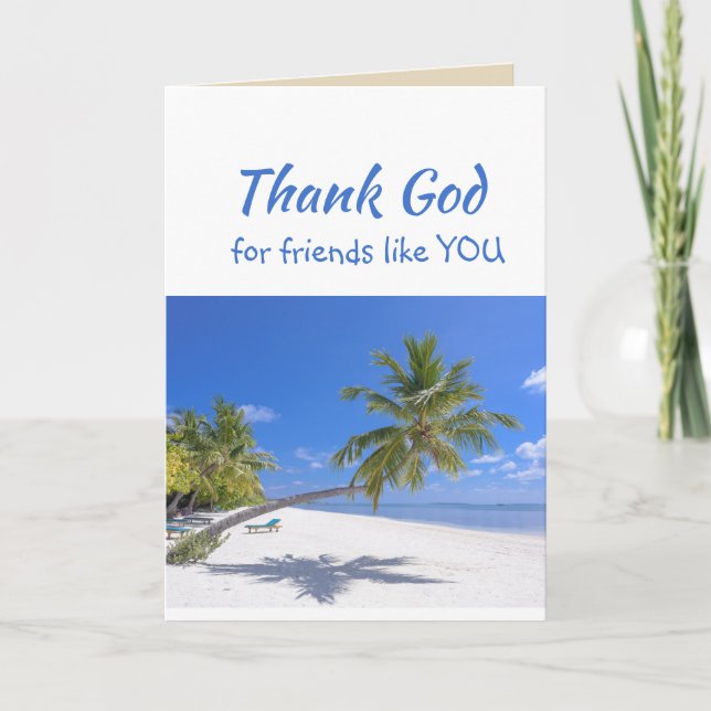 Gott sei Dank für Freunde wie Sie Tropical Beach Dankeskarte (Vorderseite)