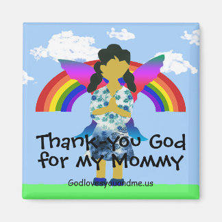 Gott sei Dank für meine Mommy Magnet