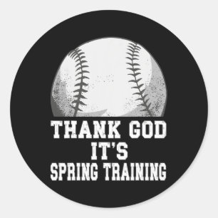 Gott sei Dank ist es Frühlingstraining Baseball Vo Runder Aufkleber