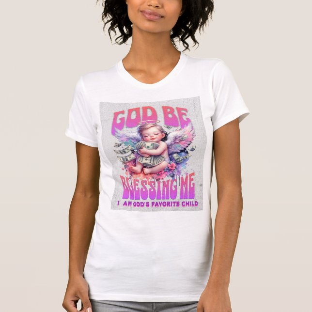 Gott sei segne mich - Angel der Überschwänglichkei T-Shirt (Vorderseite)