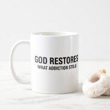 Gott stellt wieder her, was Sucht gestohlen hat Er