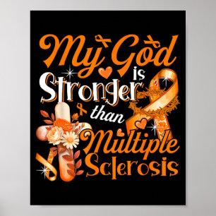 Gott Stolz Stärker Als Multiple-Sklerose-Kostüm Poster