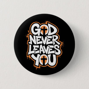 Gott Verlasst dich nie - schwarz Button