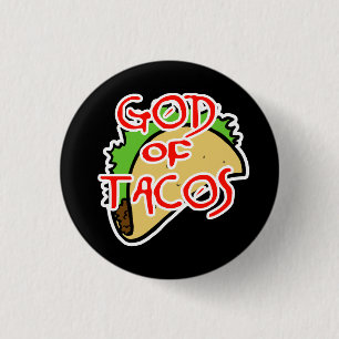 Gott von Tacos Button