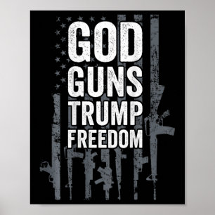 Gott Waffen Trump Freiheit - Lustig Pro Waffe Usa Poster