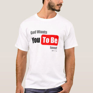 Gott Will dir Gerettet zu werden, Ostern T - Shirt