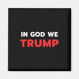 Gott Wir Trump Trump Pro Präsident Donald Trump Un Magnet