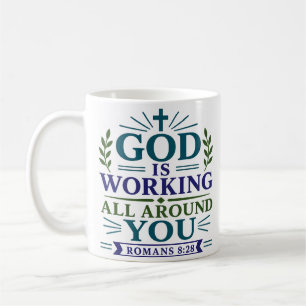 Gott wirkt überall um dich herum Inspirierender Sp Kaffeetasse
