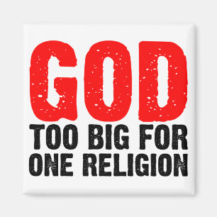 GOTT ZU GROSS FÜR EINE RELIGION MAGNET
