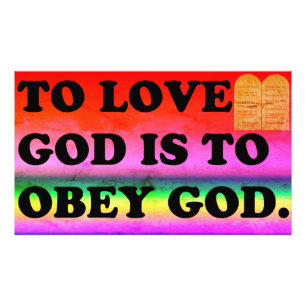 Gott zu Liebe ist, Gott zu gehorchen. Fotodruck