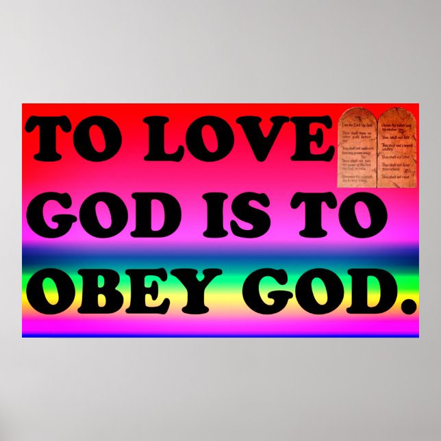 Gott zu Liebe ist, Gott zu gehorchen. Poster (Vorne)