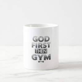Gott zuerst, dann Gym Tasse – Christliche Workout