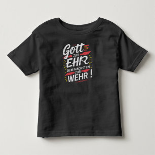 Gott zur Ehr dem Nächsten zur Wehr - Feuerwehr Kleinkind T-shirt