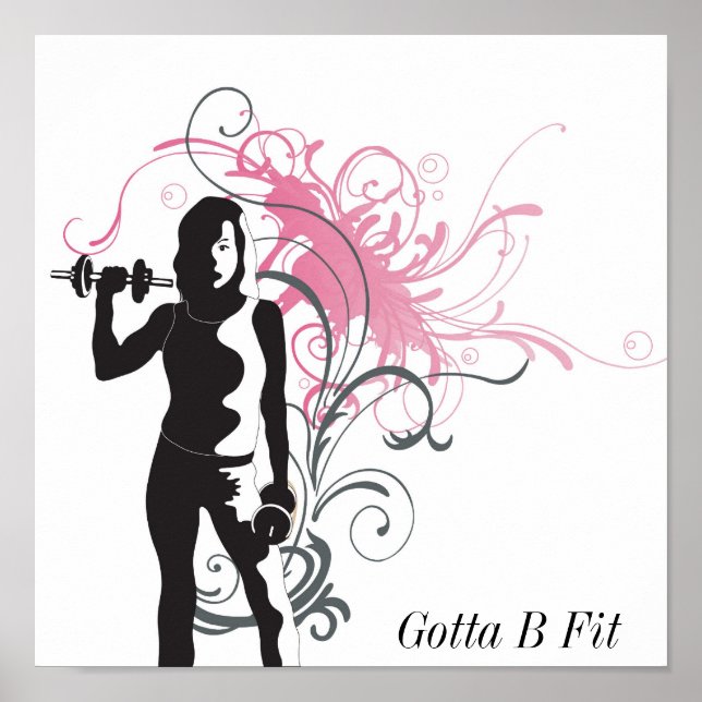 Gotta B Fit Poster (Vorne)