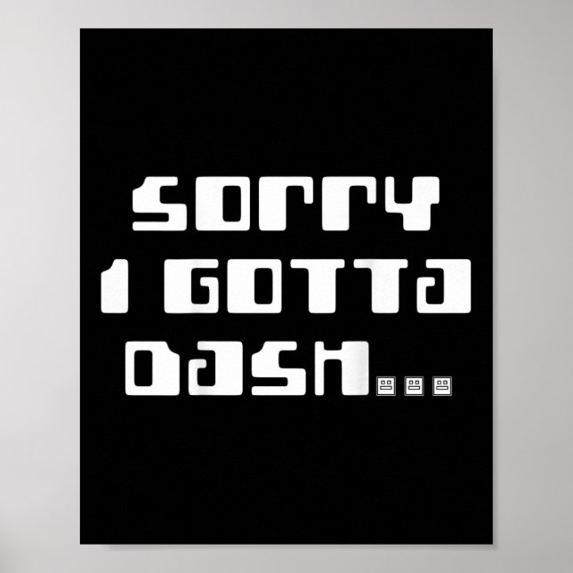 Gotta Dash Video Game Geometry Video Gamer Back Pr Poster (Vorne)