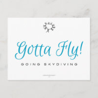 Gotta Fly! Skydiving