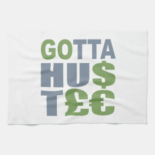 GOTTA HUSTLE / HU$T£€ serviette de cuisine personn