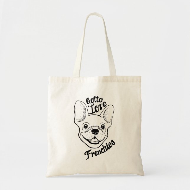 Gotta Liebe Frenchies - Budget Tot Bag Tragetasche (Vorne)