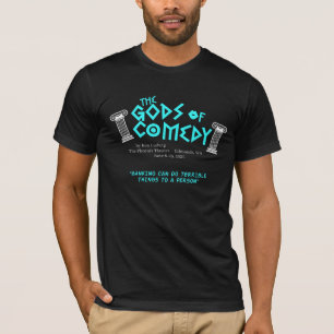 Götter der Komödie - Das Bankwesen kann schrecklic T-Shirt