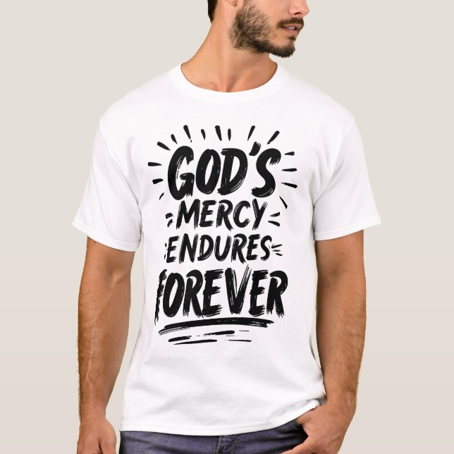 Götter Gnade hält für immer den Christentum-Glaube T-Shirt (Vorderseite)