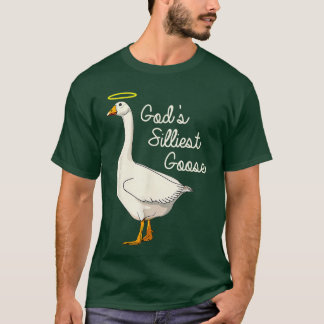 Gottes dümmstes Gänsehemd Gottes dümmste Gans Ente T-Shirt