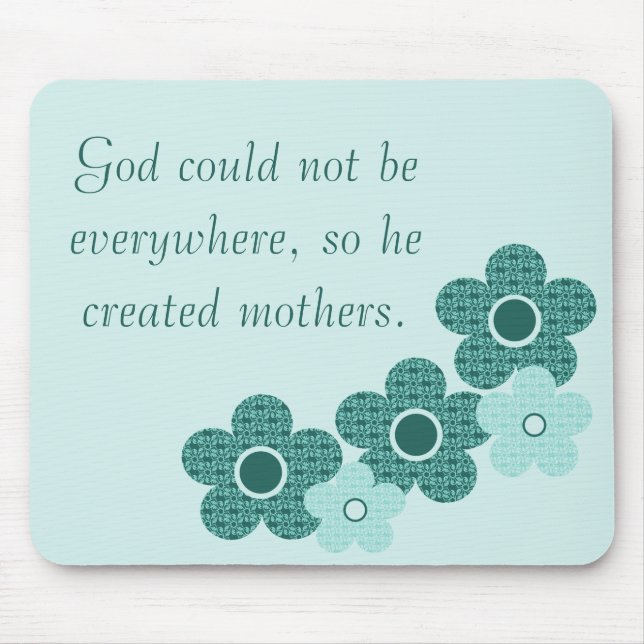Gottes erschaffene Mütter Gemusterte Blume Mousepa Mousepad (Vorne)