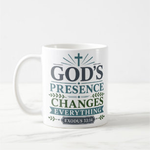 Gottes Gegenwart ändert alles Schriftzitat Kaffeetasse