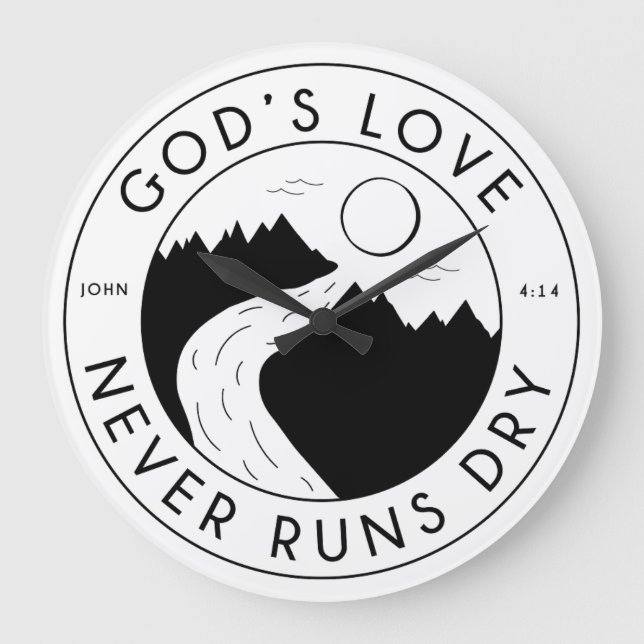 Gottes Liebe führt niemals trocken Johannes 4:14 B Große Wanduhr (Vorderseite)