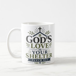 Gottes Liebe ist dein Zufluchtsort Spirituelle Erm Kaffeetasse