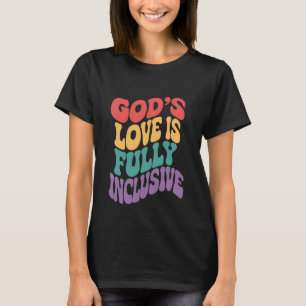 Gottes Liebe ist voll inklusiv christlich Jesus LG T-Shirt