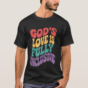 Gottes Liebe ist voll inklusiv christlich Jesus LG T-Shirt