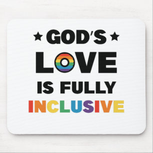 Gottes Liebe ist völlig inklusiver Monat des Stolz Mousepad