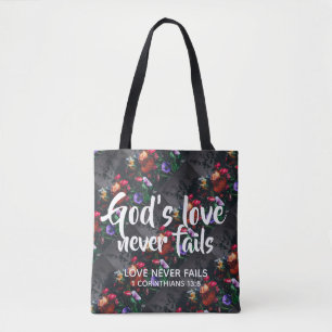 GOTTES LIEBE VERSAGE NIE TASCHE