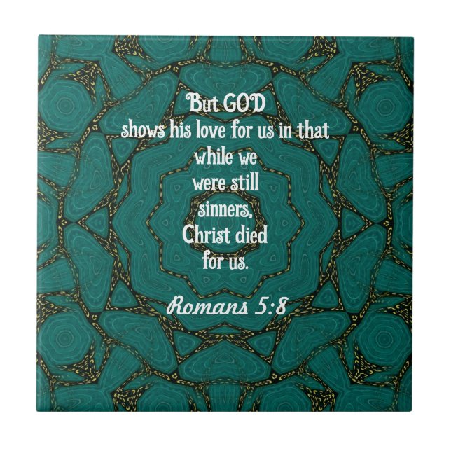 Gottes Liebe Zitat Romans 5:8 Fliese (Vorderseite)